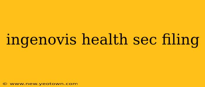 ingenovis health sec filing