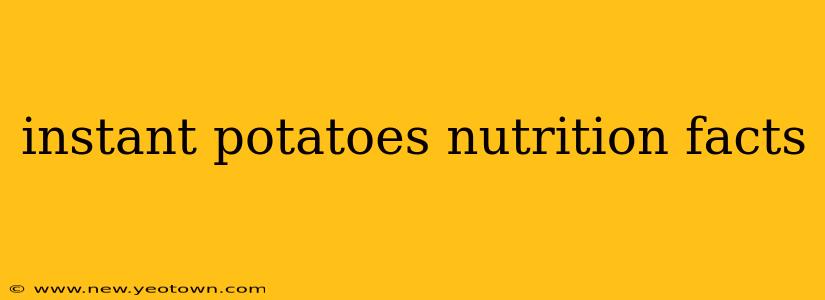 instant potatoes nutrition facts