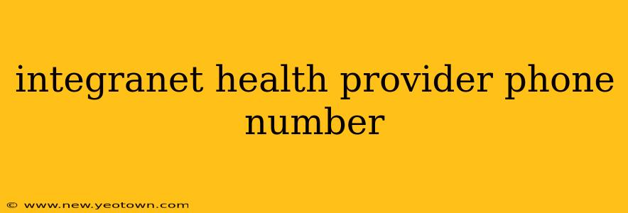 integranet health provider phone number