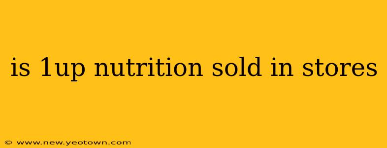 is 1up nutrition sold in stores