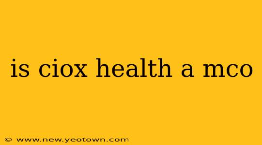 is ciox health a mco