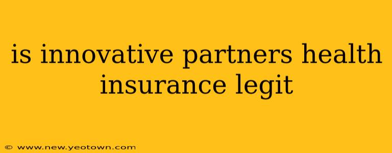 is innovative partners health insurance legit