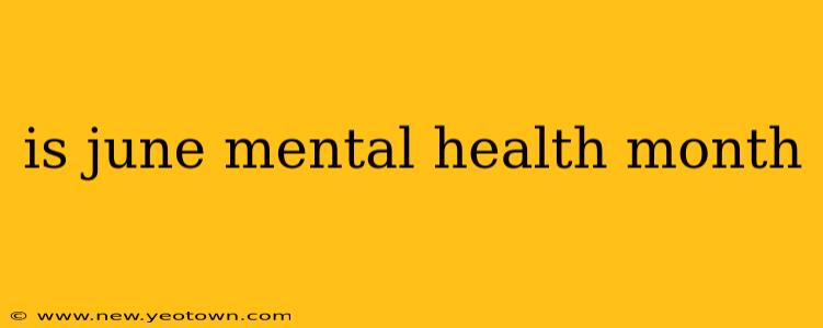 is june mental health month