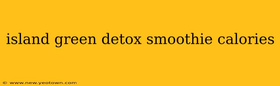 island green detox smoothie calories