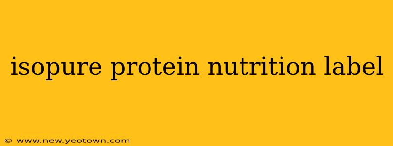isopure protein nutrition label