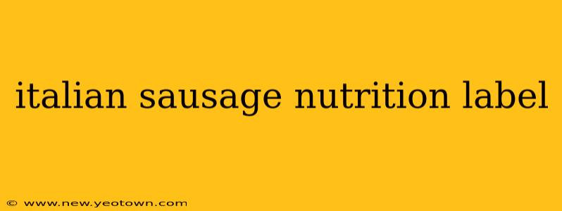 italian sausage nutrition label