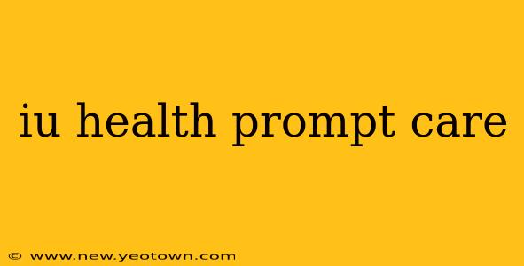 iu health prompt care