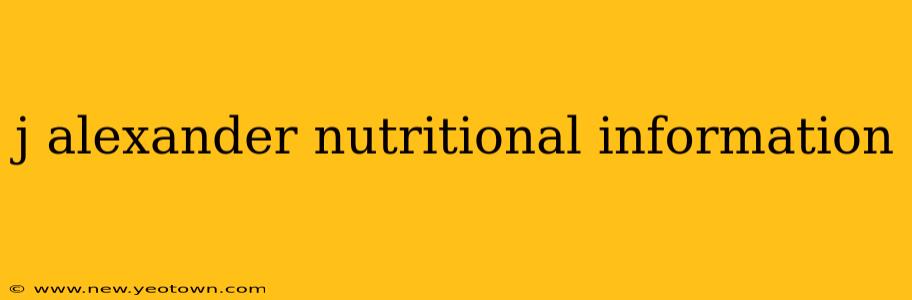j alexander nutritional information
