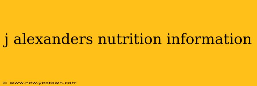 j alexanders nutrition information