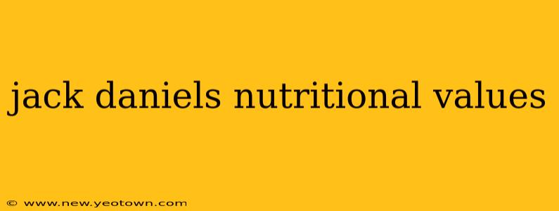 jack daniels nutritional values