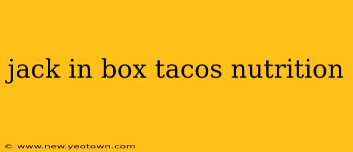 jack in box tacos nutrition