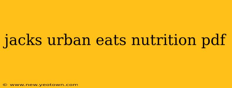 jacks urban eats nutrition pdf