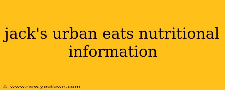 jack's urban eats nutritional information
