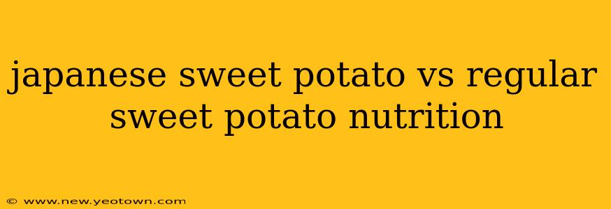 japanese sweet potato vs regular sweet potato nutrition