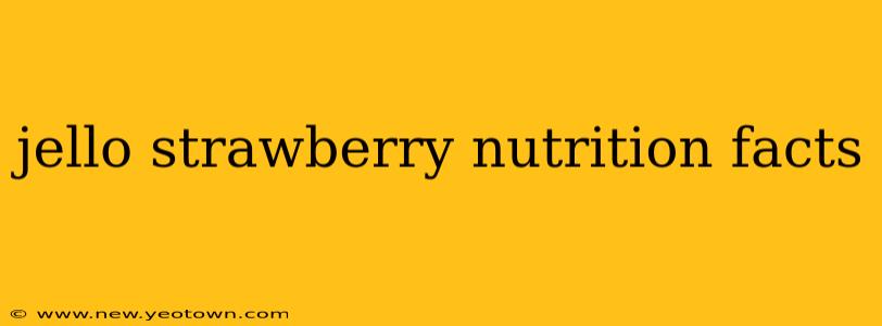 jello strawberry nutrition facts