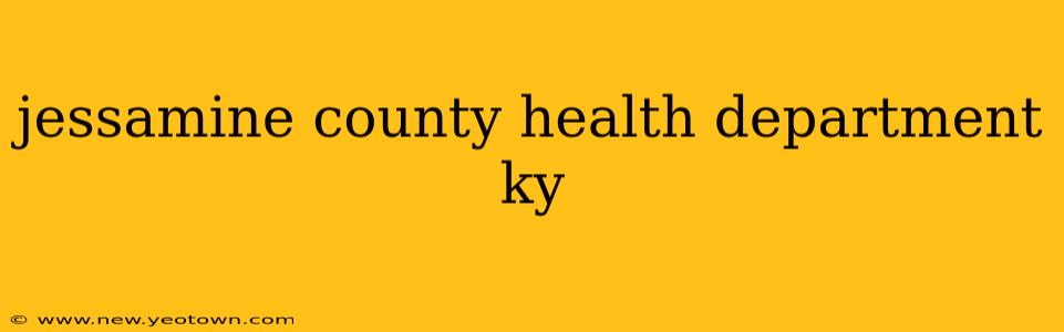 jessamine county health department ky