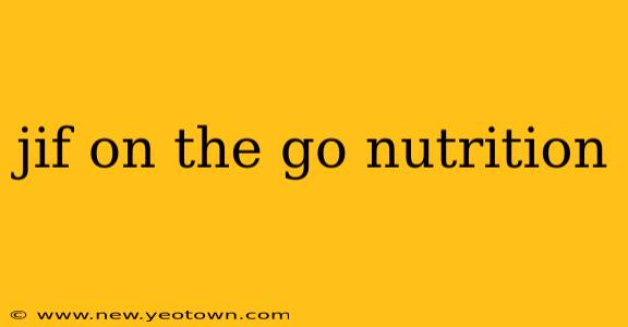 jif on the go nutrition