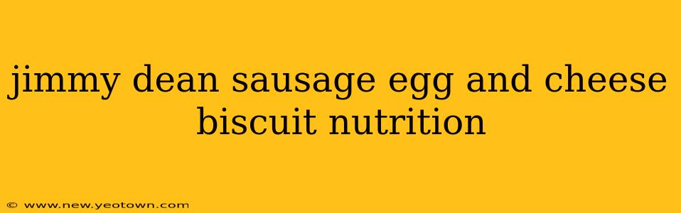 jimmy dean sausage egg and cheese biscuit nutrition