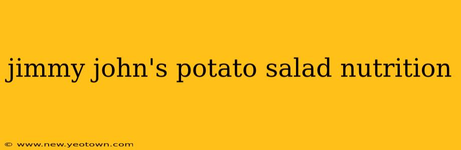 jimmy john's potato salad nutrition