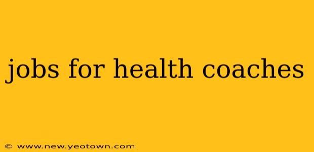 jobs for health coaches