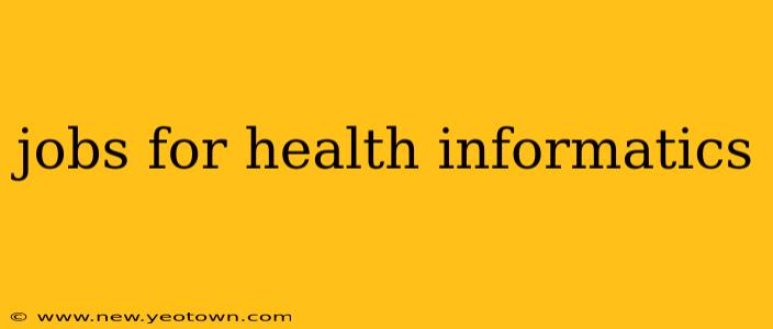 jobs for health informatics