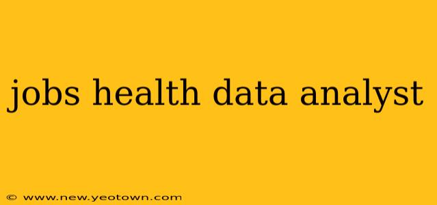 jobs health data analyst