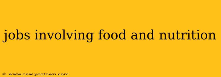 jobs involving food and nutrition