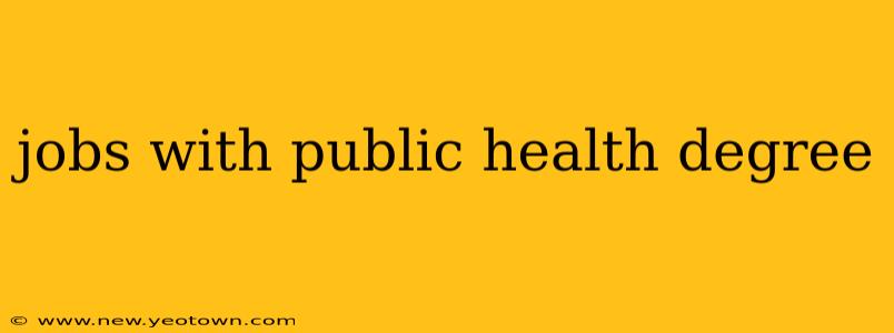 jobs with public health degree