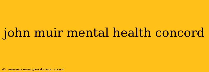 john muir mental health concord