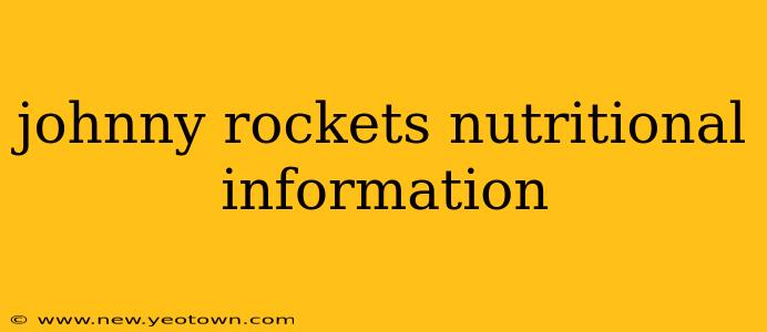 johnny rockets nutritional information