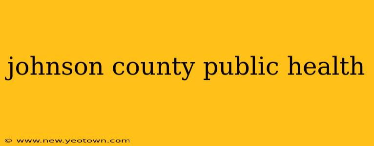 johnson county public health