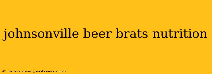 johnsonville beer brats nutrition