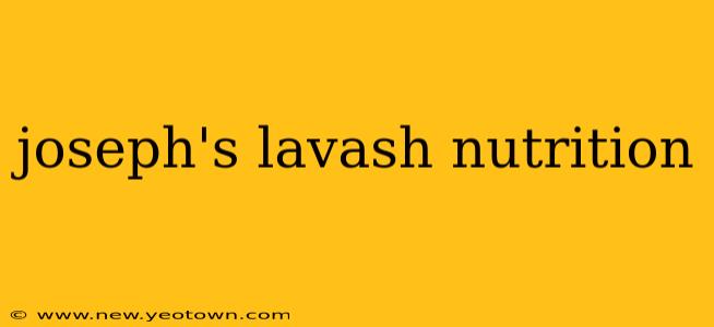 joseph's lavash nutrition