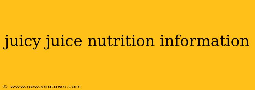 juicy juice nutrition information