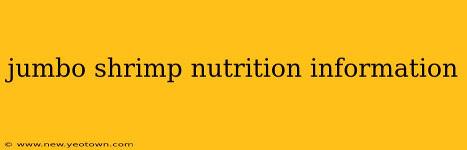jumbo shrimp nutrition information