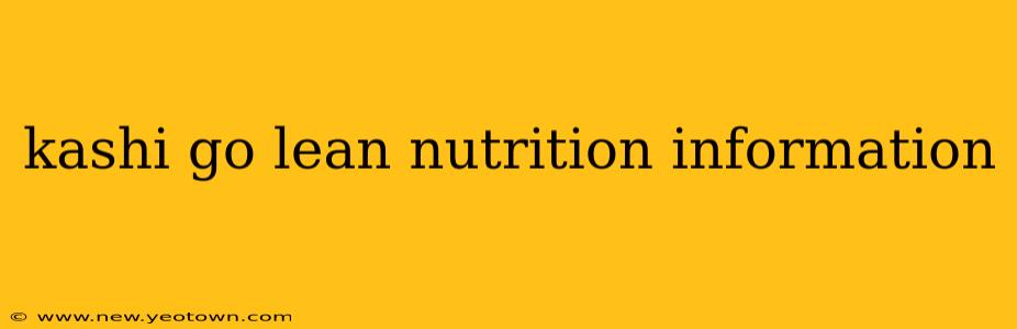 kashi go lean nutrition information