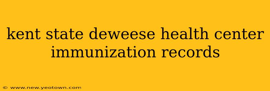 kent state deweese health center immunization records