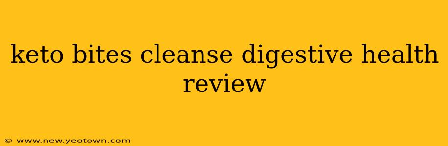 keto bites cleanse digestive health review