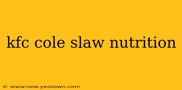 kfc cole slaw nutrition