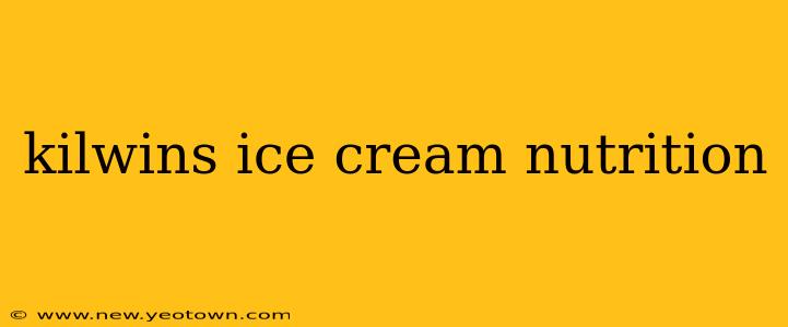 kilwins ice cream nutrition