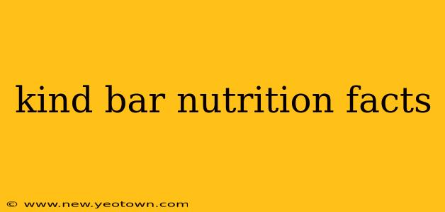 kind bar nutrition facts