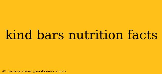 kind bars nutrition facts