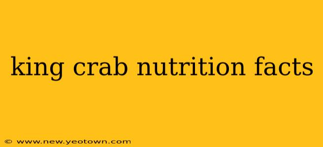 king crab nutrition facts