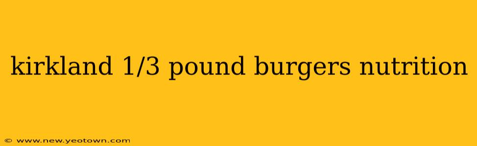 kirkland 1/3 pound burgers nutrition