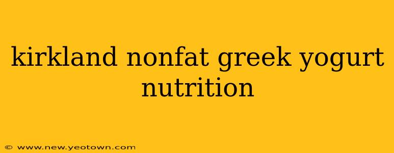 kirkland nonfat greek yogurt nutrition