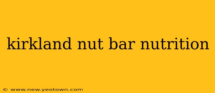 kirkland nut bar nutrition