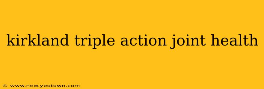 kirkland triple action joint health