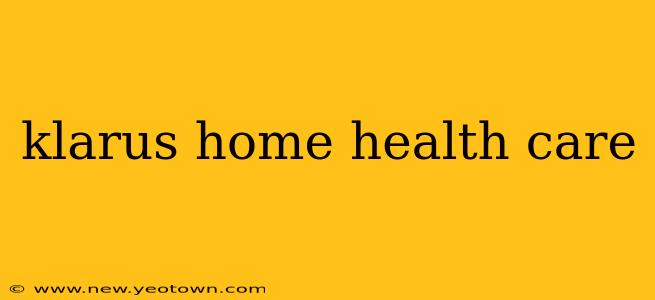 klarus home health care