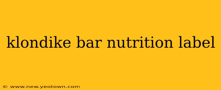 klondike bar nutrition label