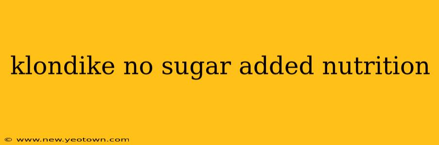 klondike no sugar added nutrition